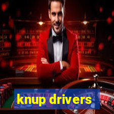 knup drivers